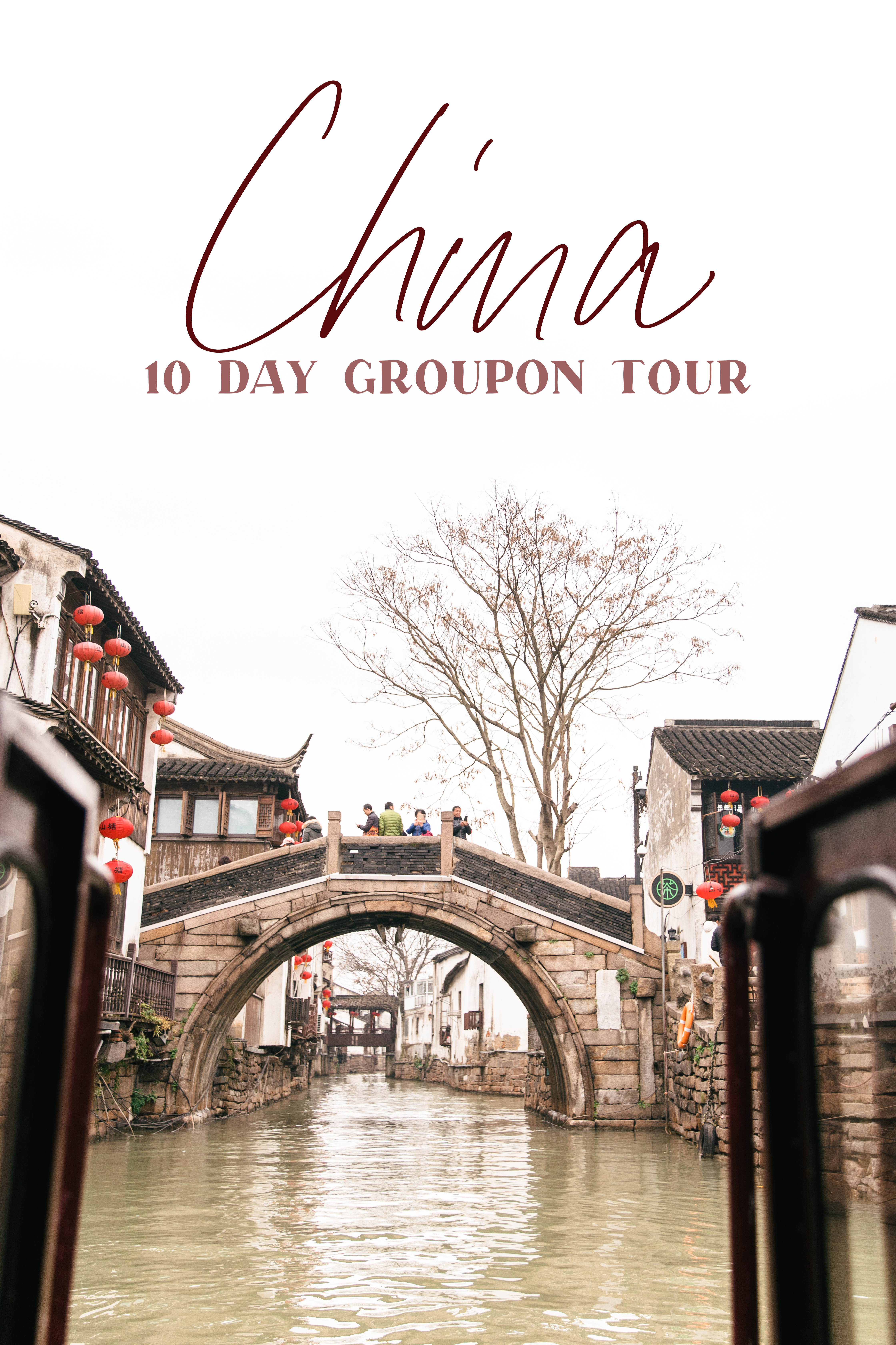 10 day china groupon tour