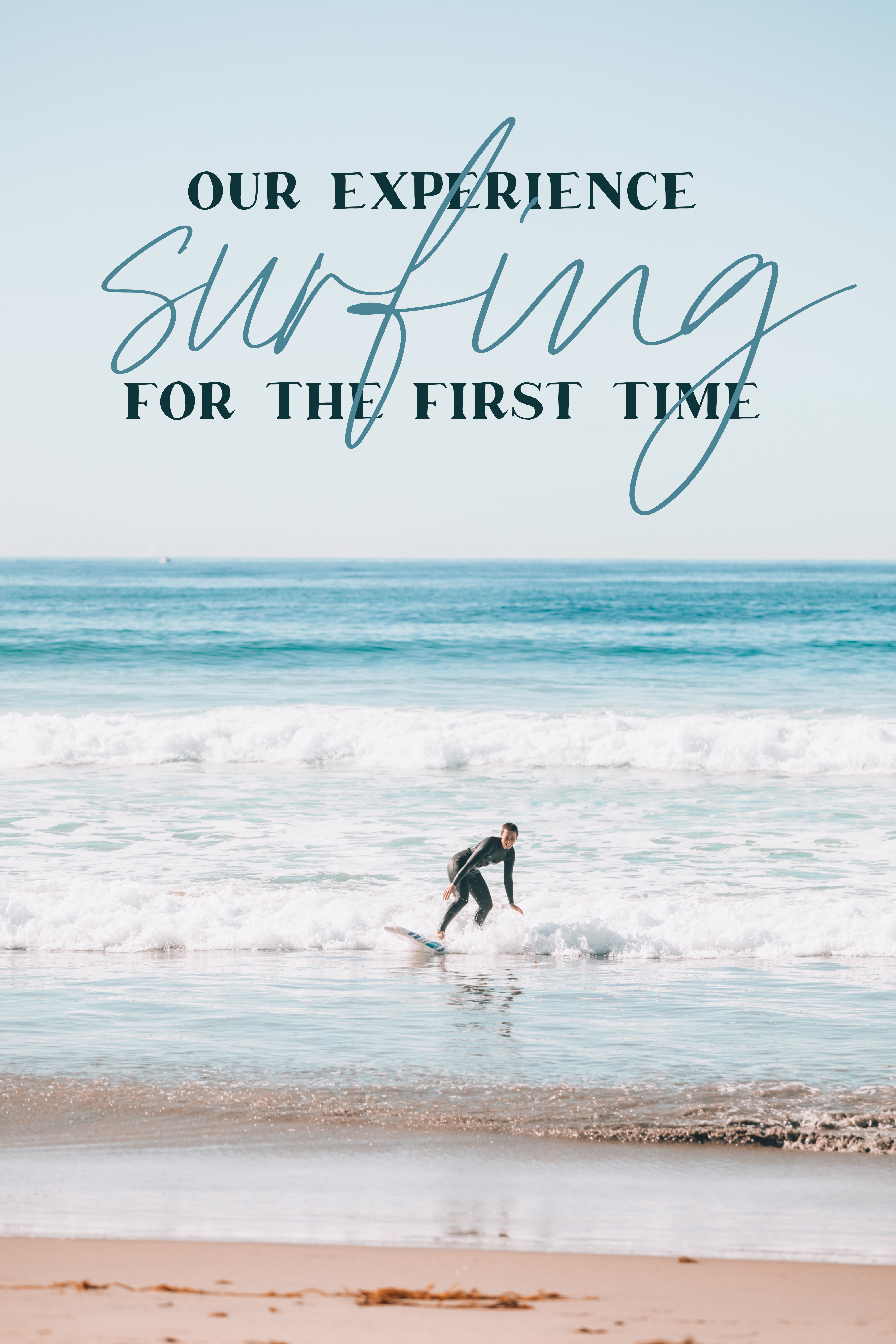 our experience surfing for the first time